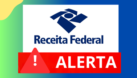 Receita Federal emite alerta sobre golpe digital que simula pendências no Imposto de Renda
